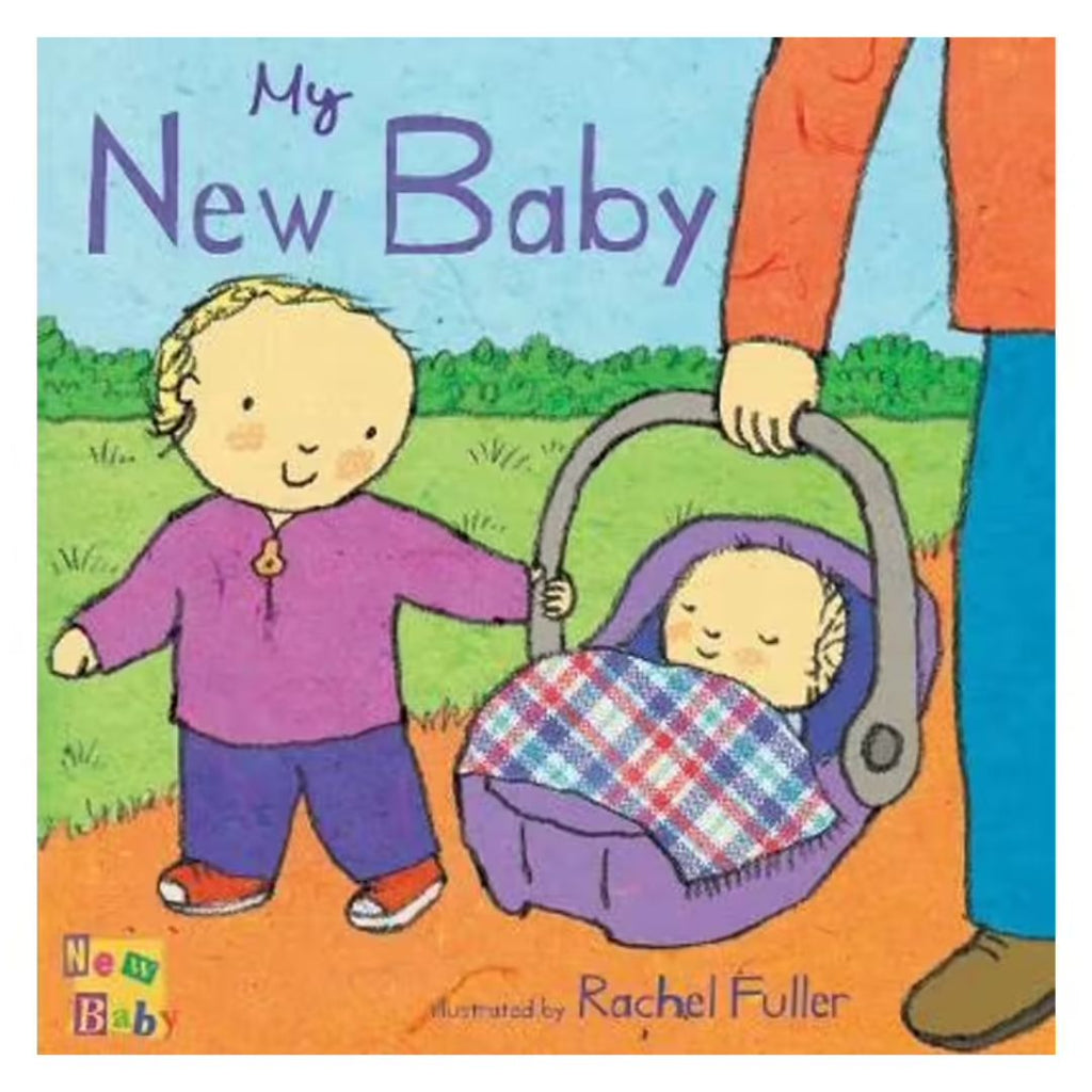 My New Baby - By Rachel Fuller