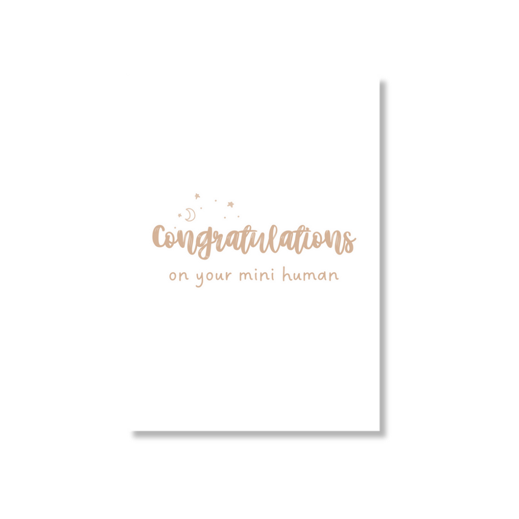 Zae + K | Greeting Card Baby - Congrats On Your Mini Human