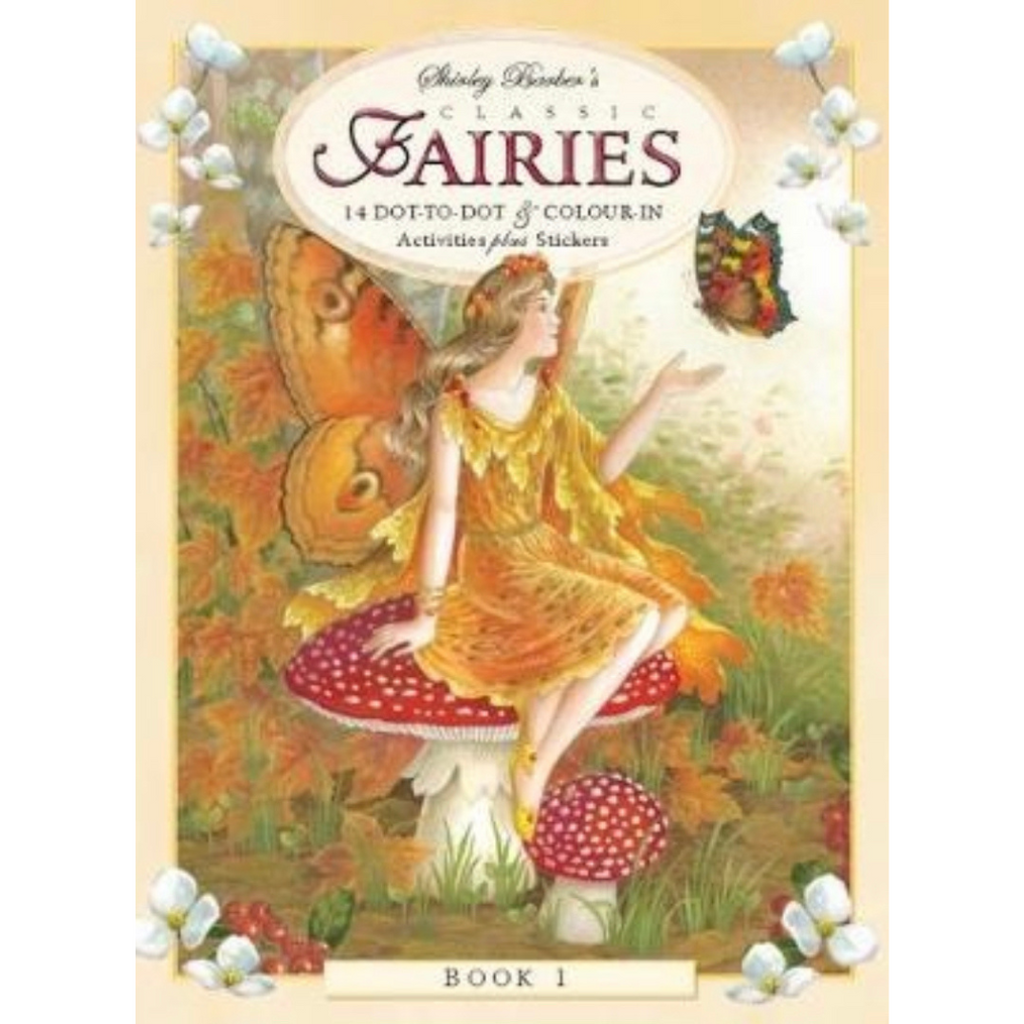 Book 3: Classic Fairies Colour in and Stickers Book - By Shirley Barber