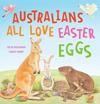 Australians all love Easter Eggs I Colin Buchanan