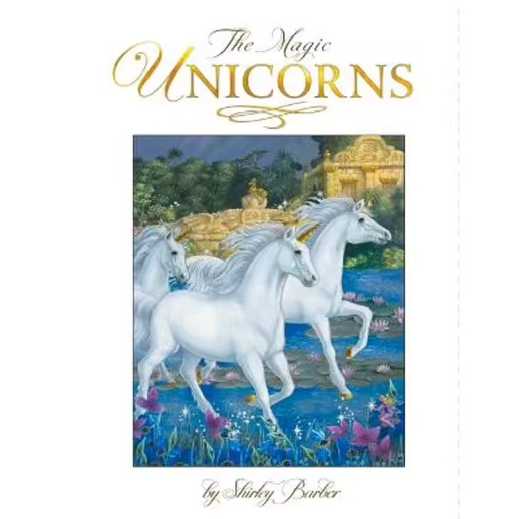 The Magic Unicorns - Shirley Barber