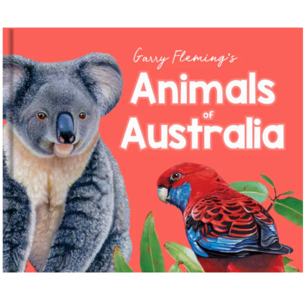 Discover the Animals of Australia - Garry Fleming