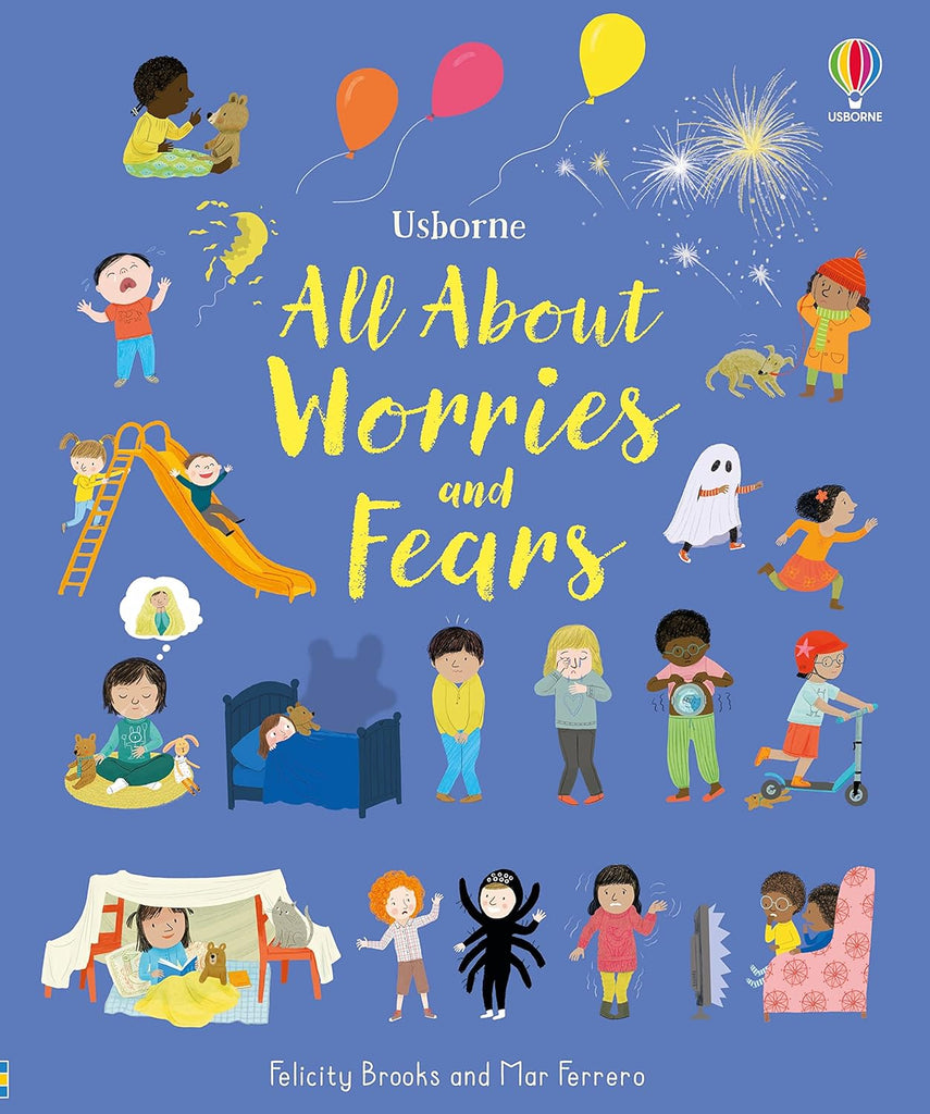 All About Worries and Fears - By Felicity Brooks