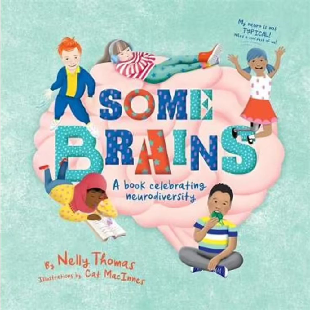 Some Brains - By Nelly Thomas