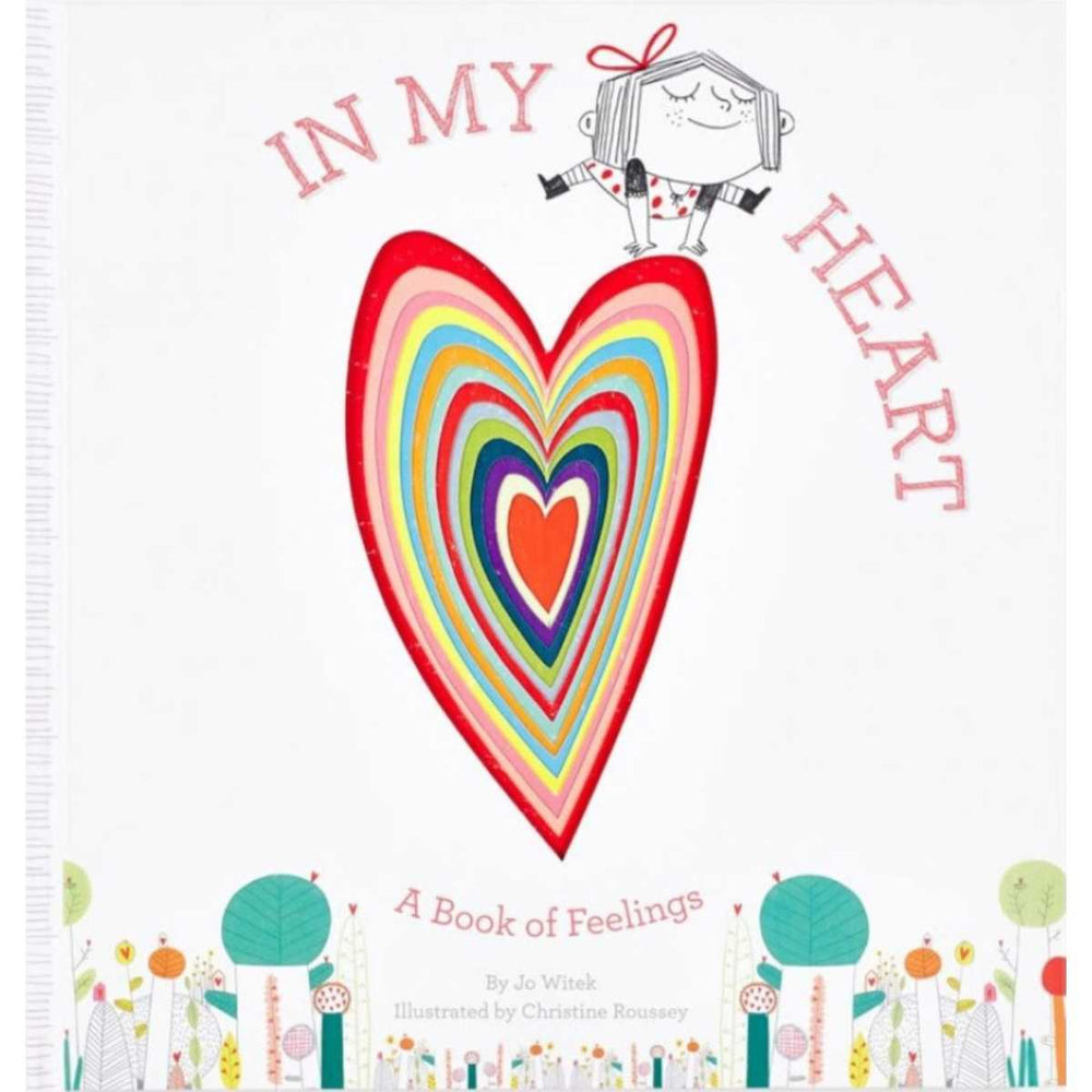 In My Heart: A Book of Feelings - By Jo Witek