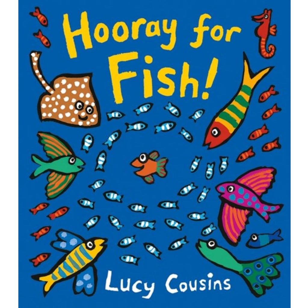 Hooray for Fish - By Lucy Cousins