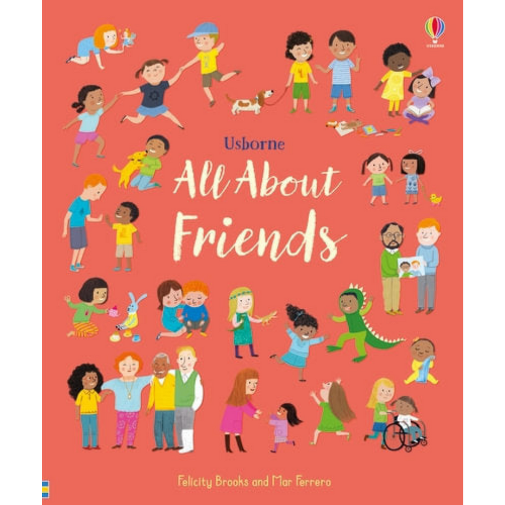 All About Friends - By Felicity Brooks