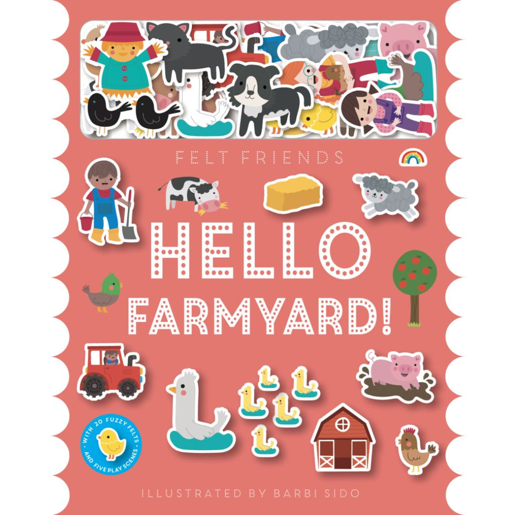 Felt Friends: Hello Farm - By Barbi Sido