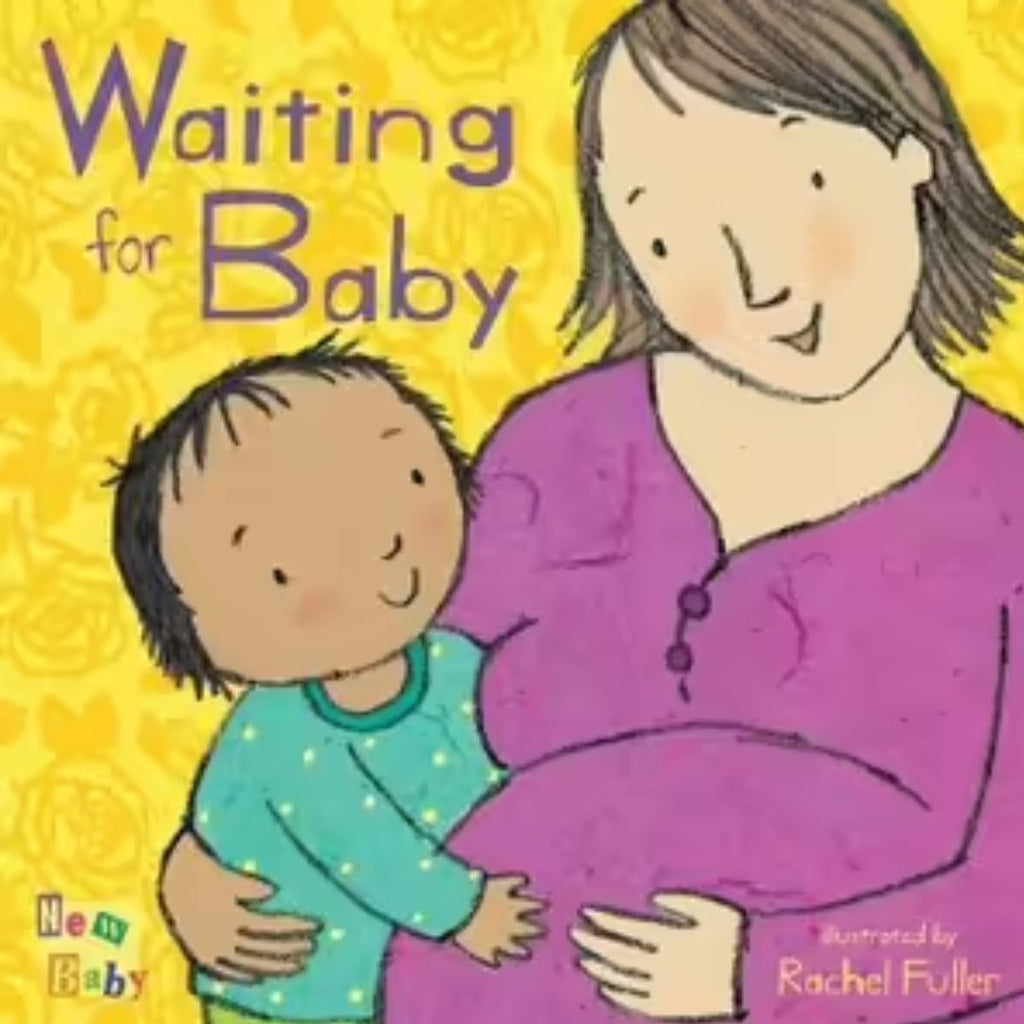 Waiting For Baby - By Rachel Fuller
