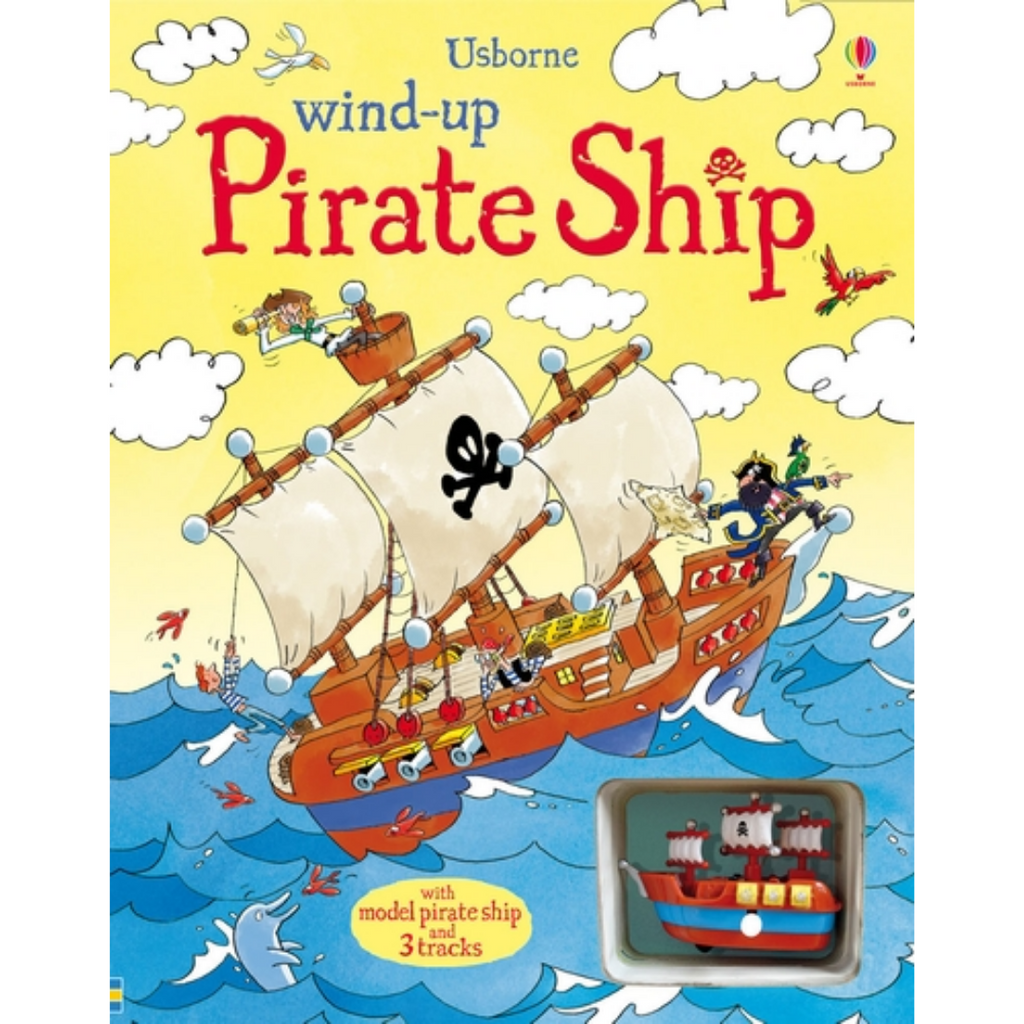 Wind-Up Pirate Ship - By Louie Stowell
