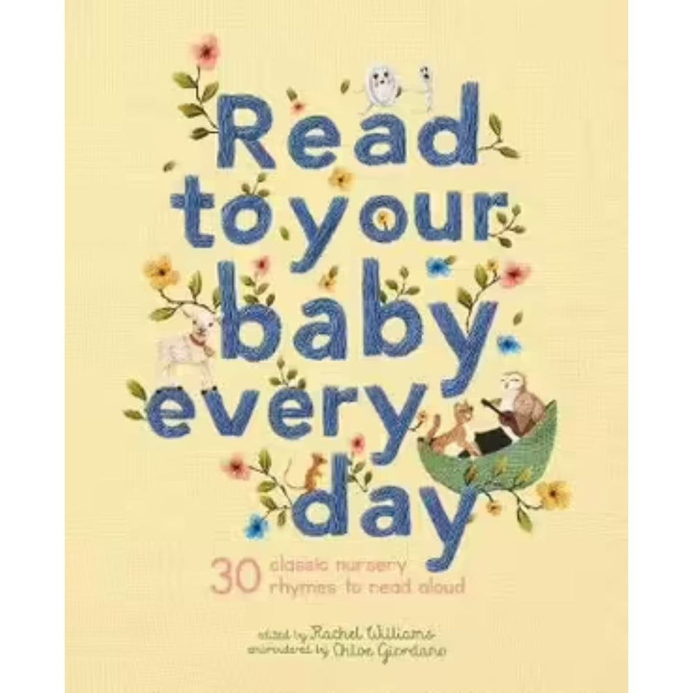 Read to your Baby Every Day - By Chloe Giordano