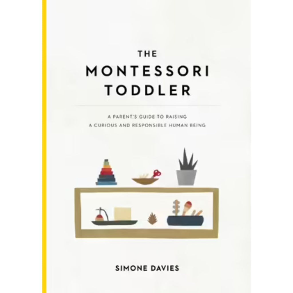 The Montessori Toddler - By Simone Davies