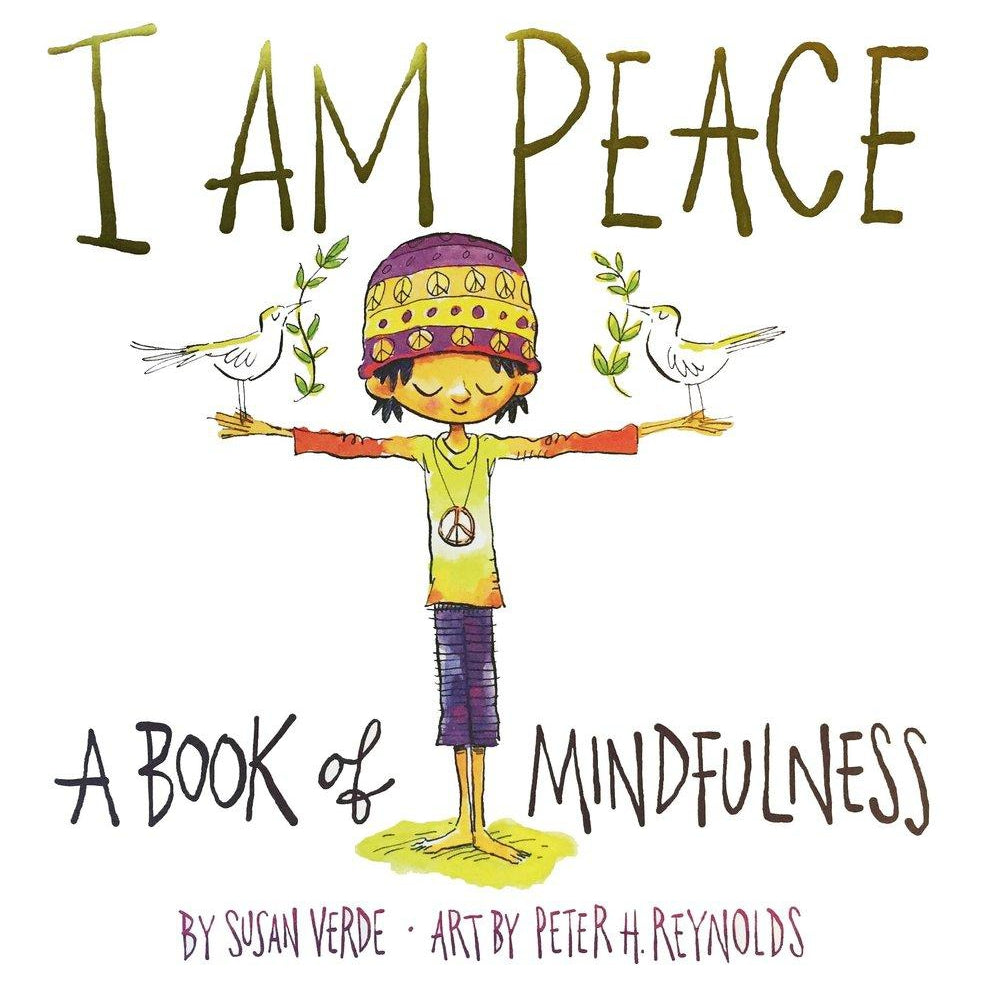 I Am Peace - A Book of Mindfulness