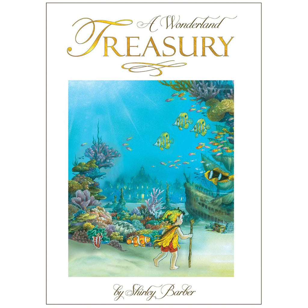 A Wonderland Treasury - By Shirley Barber