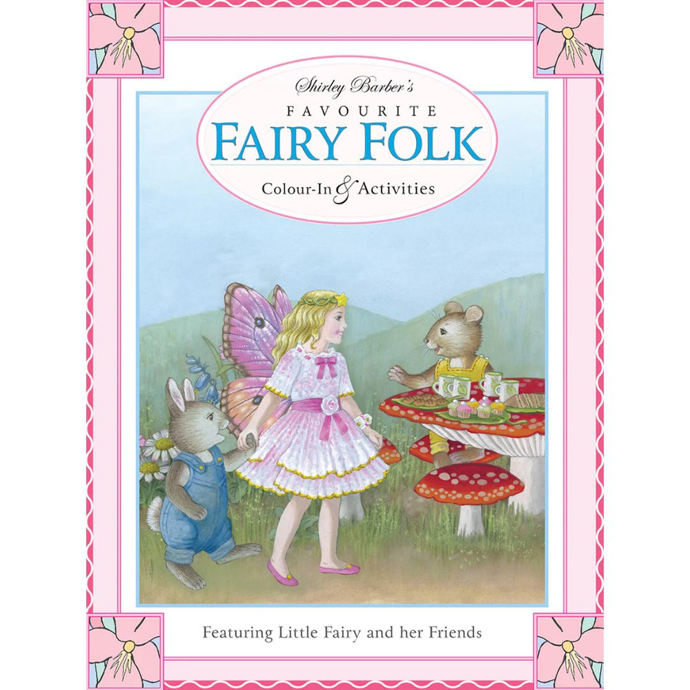 Favourite Fairy Folk Activity Book - By Shirley Barber