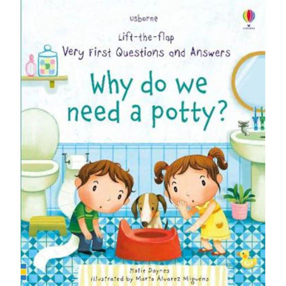 Why Do We Need a Potty? - by Katie Daynes