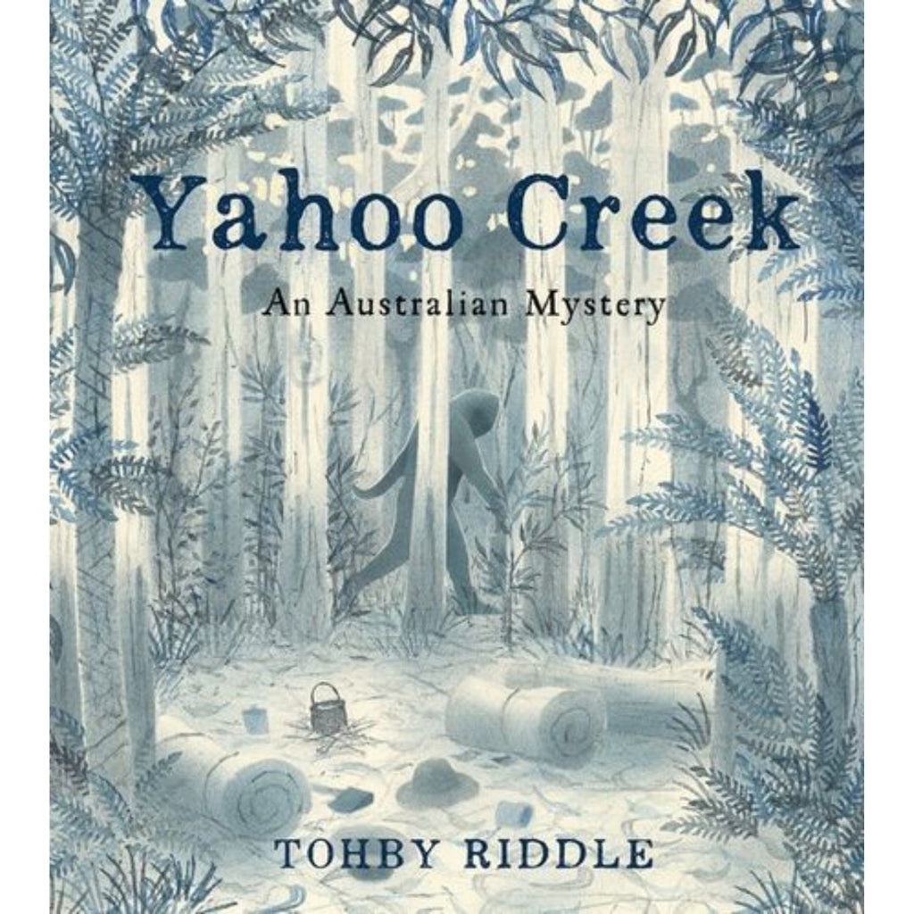 Yahoo Creek: An Australian Mystery - By Tohby Riddle