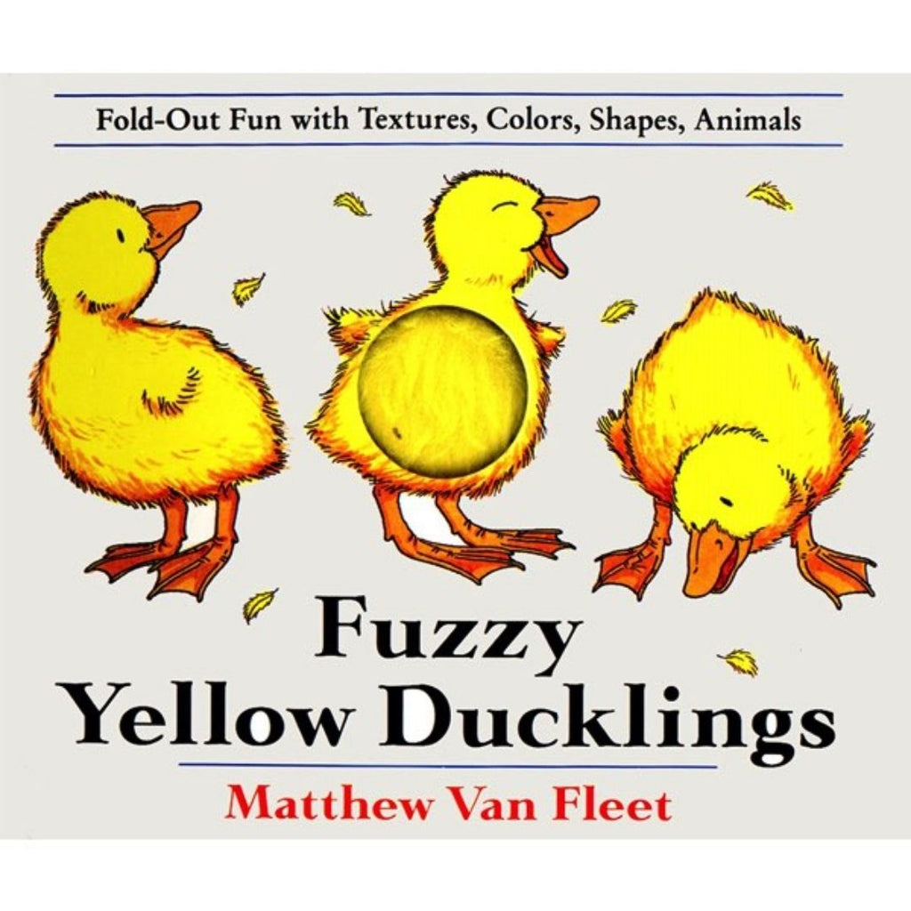 Fuzzy Yellow Ducklings - By Matthew Van Fleet