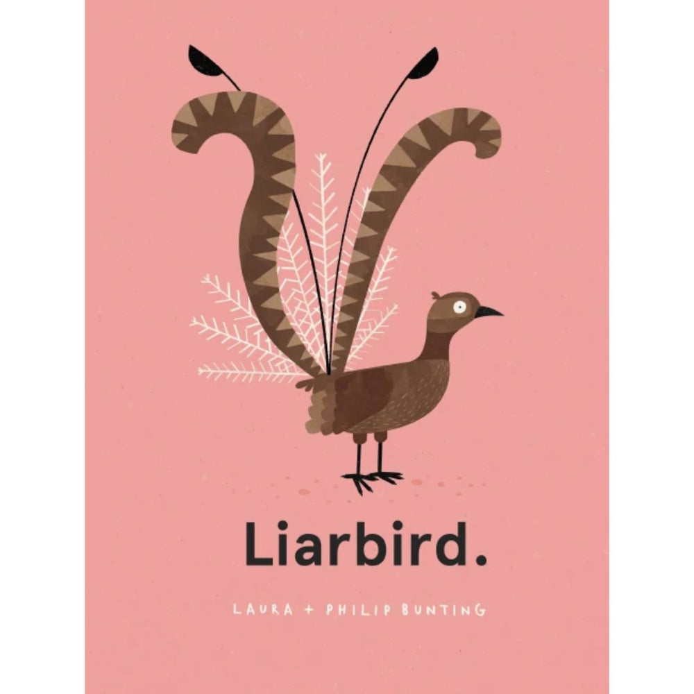 Liarbird. - By Laura Bunting