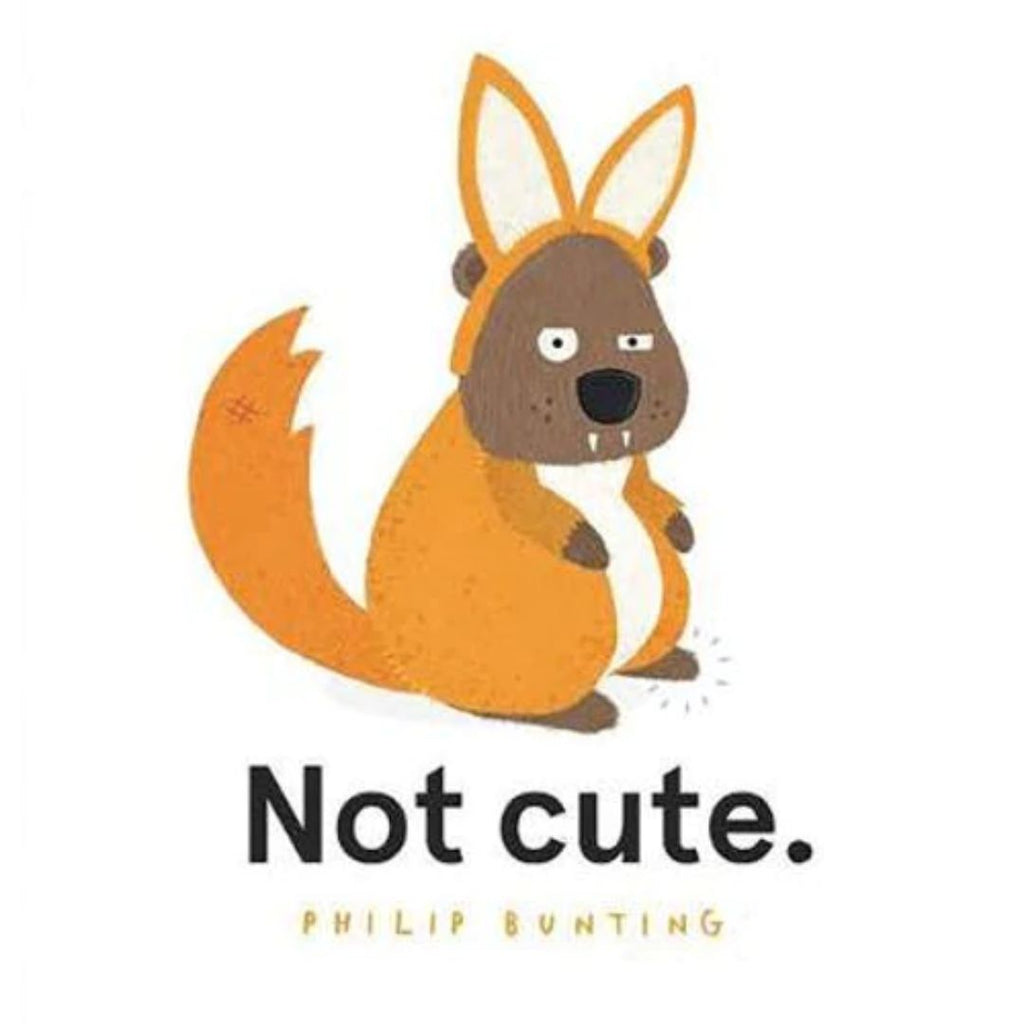 Not Cute. - Philip Buting