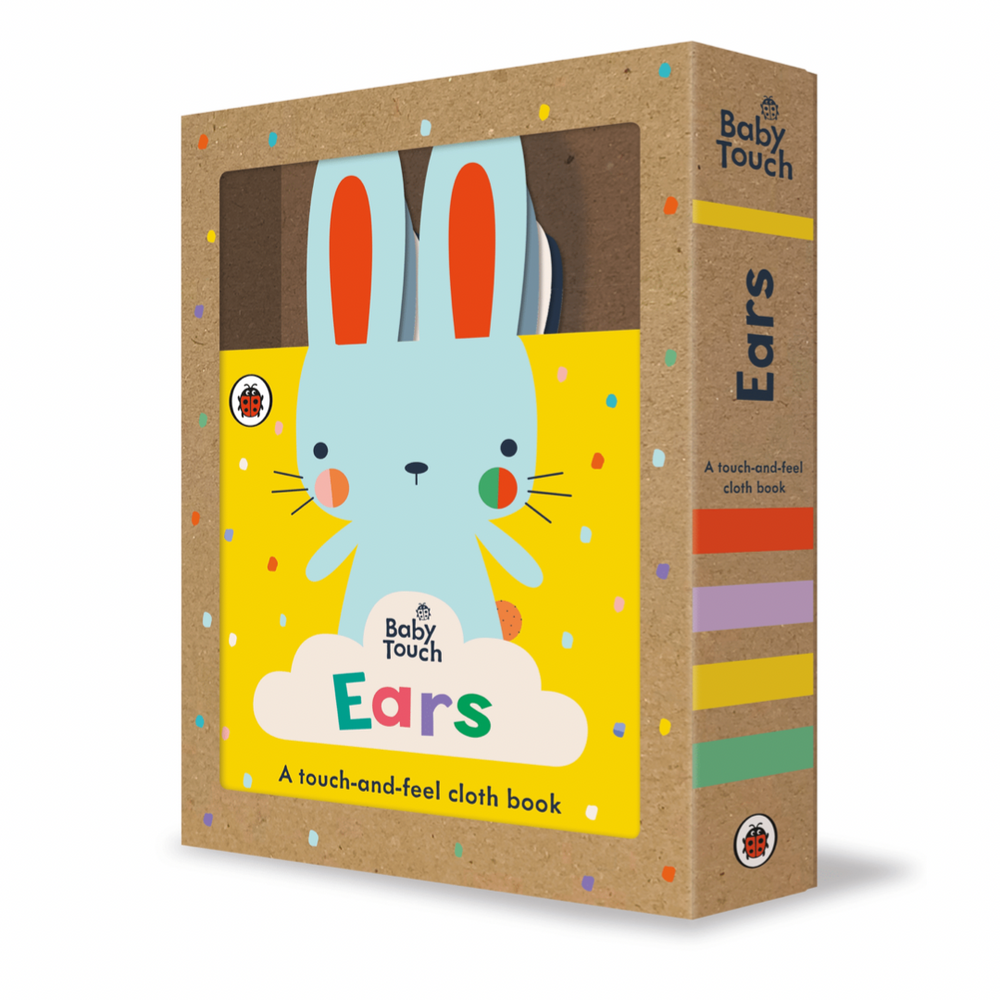Baby Touch: Ears A touch and feel cloth book - By Ladybird