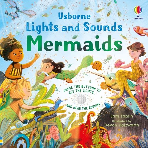 Lights and Sounds Mermaids  - By Sam Taplin