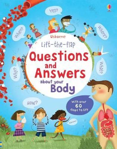 Questions and Answers About Your Body - By Katie Daynes
