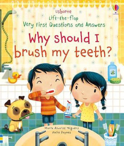 Why Should I Brush My Teeth? - By Katie Daynes