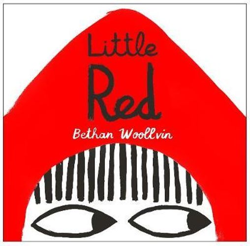 Little Red - By Bethany Woollvin