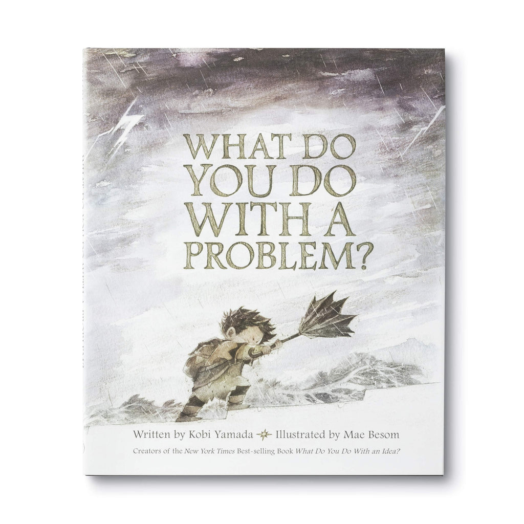 What Do You Do With A Problem? - By Kobi Yamada
