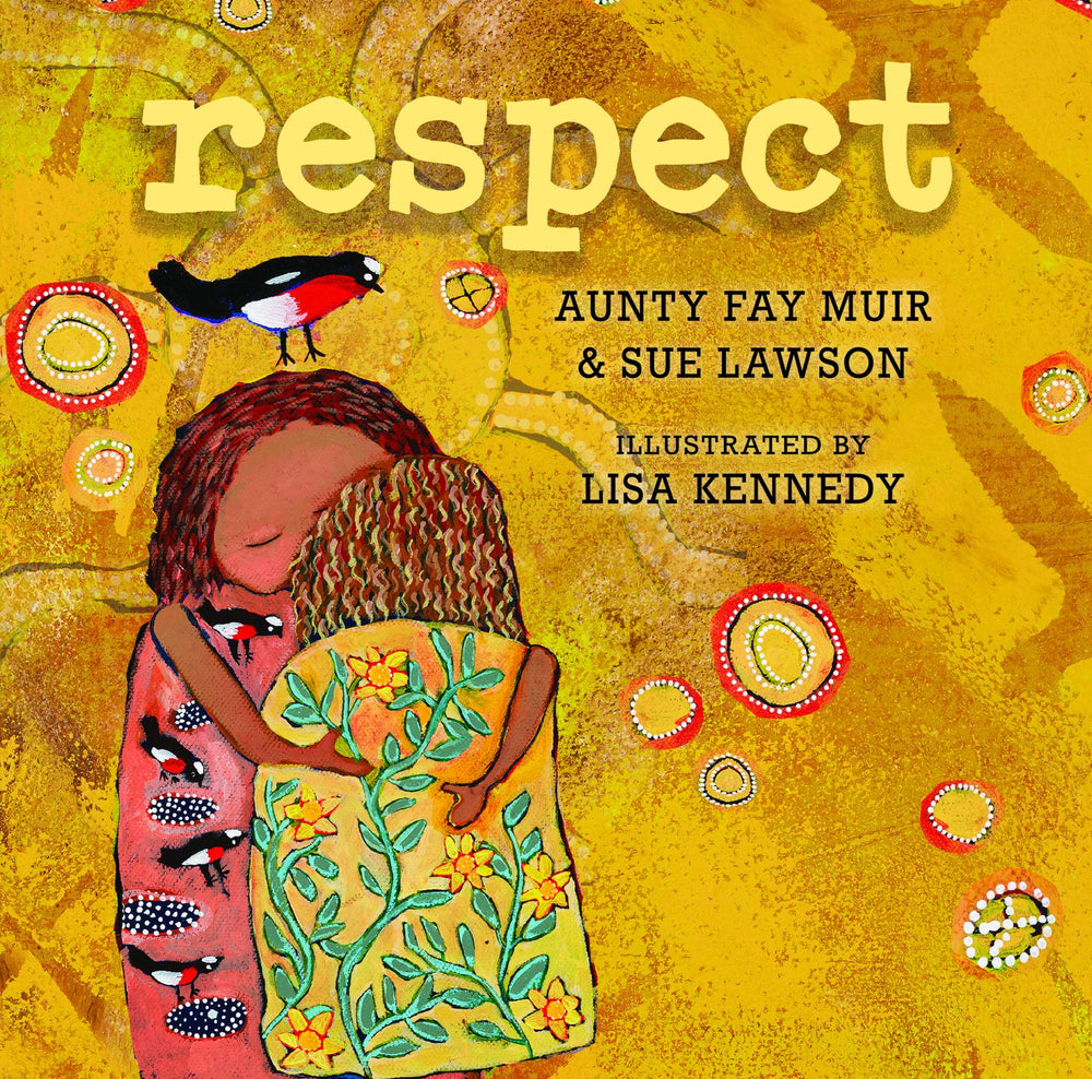 Respect - Author Aunty Fay Muir