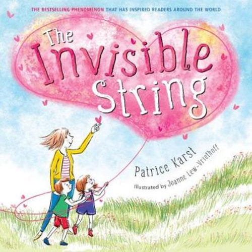 The Invisible String - By Patrice Karst